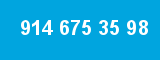 914 675 35 98